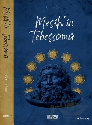 Mesih'in Tebessümü – Sara İrfani – Hikmet Ağacı Yayınları kitap kapağı