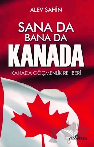 Sana Da Bana Da Kanada – Alev Şahin – Yediveren Yayınları kitap kapağı