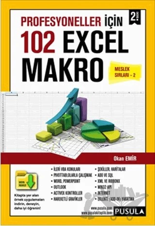 Profesyoneller için 102 Örnekle Excel Makro (Meslek Sırları 2) – Okan Emir – Pusula Yayıncılık kitap kapağı