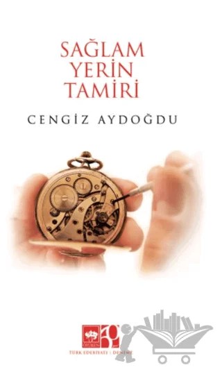 Sağlam Yerin Tamiri – Cengiz Aydoğdu – Ötüken Neşriyat kitap kapağı