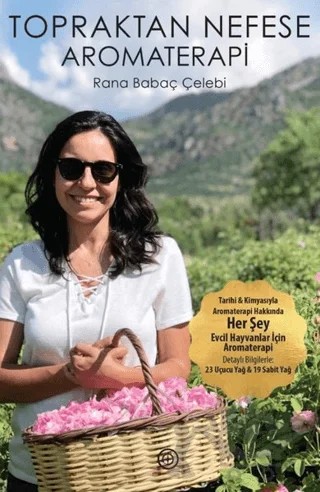 Topraktan Nefese Aromaterapi – Rana Babaç Çelebi – Geoturka kitap kapağı