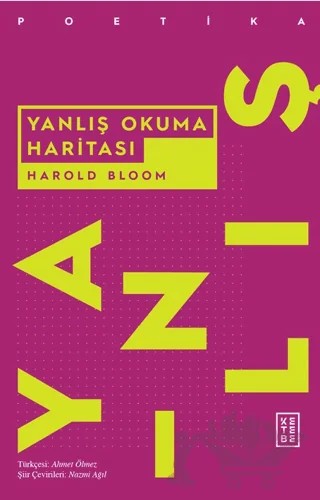 Yanlış Okuma Haritası – Harold Bloom – Ketebe Yayınları kitap kapağı