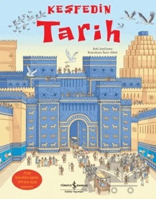 Keşfedin Tarih – Rob Lloyd Jones – İş Bankası Kültür Yayınları kitap kapağı