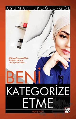 Beni Kategorize Etme – Asuman Eroğlu Göl – Az Kitap kitap kapağı