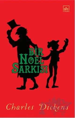 Bir Noel Şarkısı – Charles Dickens – İthaki Yayınları kitap kapağı