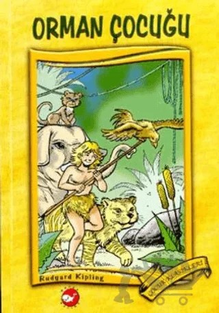 Orman Çocuğu – Joseph Rudyard Kipling – Beyaz Balina Yayınları kitap kapağı