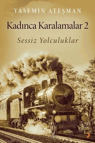 Kadınca Karalamalar 2 – Yasemin Ateşman – Cinius Yayınları kitap kapağı