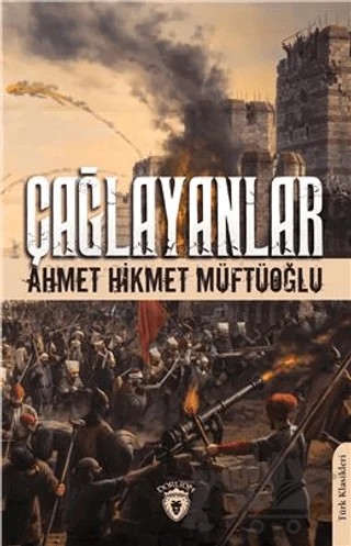 Çağlayanlar – Ahmet Hikmet Müftüoğlu – Dorlion Yayınları kitap kapağı