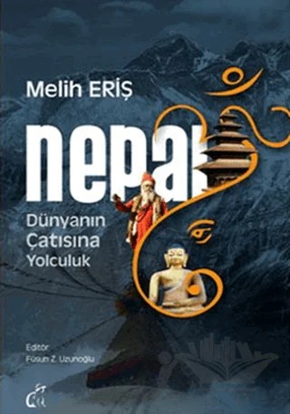 Nepal Gezi Rehberi – Melih Eriş – Dost Kitabevi Yayınları kitap kapağı