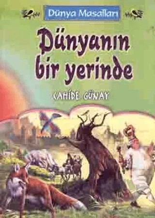 Dünyanın Bir Yerinde – Cahide Günay – Parıltı Yayınları kitap kapağı
