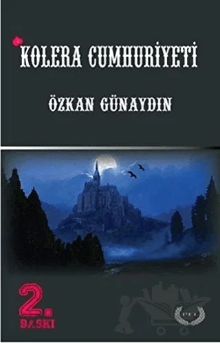 Kolera Cumhuriyeti – Özkan Günaydın – Pel Yayınları kitap kapağı