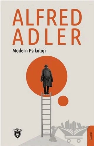 Modern Psikoloji – Alfred Adler – Dorlion Yayınları kitap kapağı