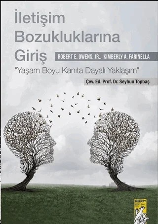 İletişim Bozukluklarına Giriş – Jr., Kimberly A. Farinella, Robert E. Owens – Mirket Yayınları kitap kapağı