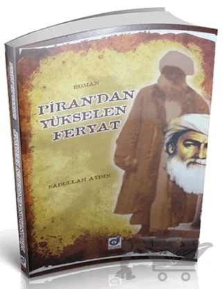 Pirandan Yükselen Feryat – Sadullah Aydın – Dua Yayınları kitap kapağı