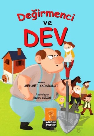 Değirmenci ve Dev – Mehmet Karabulut – Mercan Çocuk Yayınları kitap kapağı