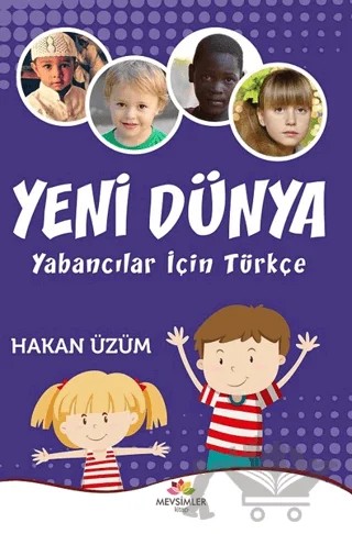 Yeni Dünya - Yabancılar İçin Türkçe – Hakan Üzüm – Mevsimler Kitap kitap kapağı