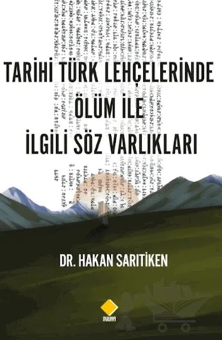 Tarihi Türk Lehçelerinde Ölüm İle İlgili Söz Varlıkları – Hakan Sarıtiken – Duvar Kitabevi kitap kapağı