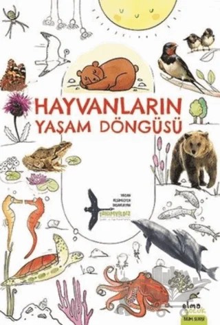 Hayvanların Yaşam Döngüsü – Takımyıldız – Elma Çocuk kitap kapağı