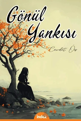 Gönül Yankısı – Cevdet Örs – İndex Yayınları kitap kapağı