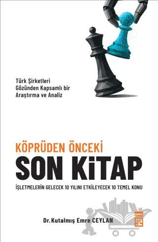 Köprüden Önceki Son Kitap – Kutalmış Emre Ceylan – Timaş Yayınları kitap kapağı