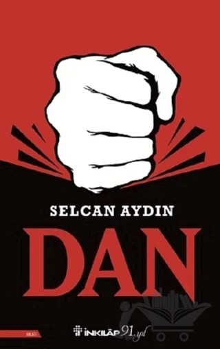 Dan – Selcan Aydın – İnkılap Kitabevi kitap kapağı
