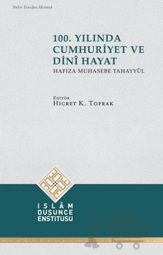 100. Yılında Cumhuriyet ve Dini Hayat – Kolektif – İDE kitap kapağı