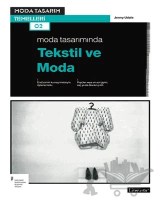 Moda Tasarımında Tekstil ve Moda – Jenny Udale – Literatür Yayıncılık kitap kapağı