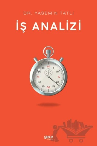 İş Analizi – Yasemin Tatlı – Gece Kitaplığı kitap kapağı