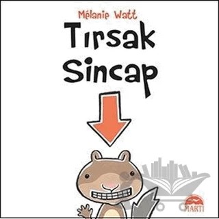 Tırsak Sincap – Melanie Watt – Martı Çocuk Yayınları kitap kapağı