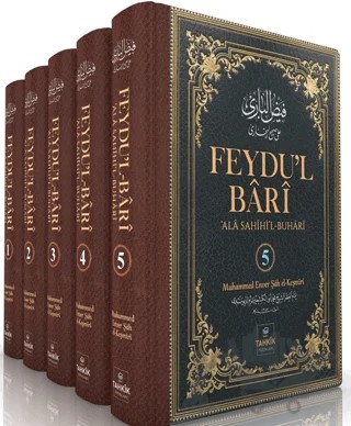 Feydu'l Bari ‘Ala Sahihi'l Buhari – Muhammed Enver Şâh el-Keşmîrî – Tahkik Yayınları kitap kapağı
