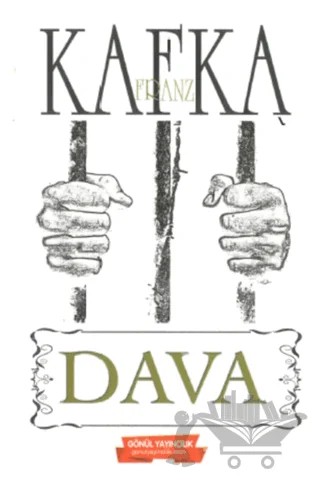 Dava – Franz Kafka – Gönül Yayıncılık kitap kapağı