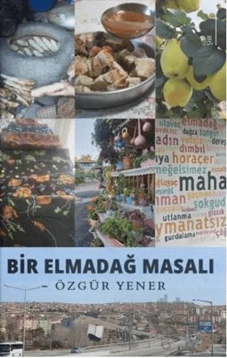 Bir Elmadağ Masalı – Özgür Yener – Karina Yayınevi kitap kapağı