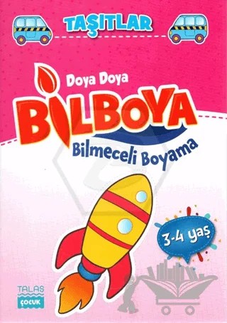 Taşıtlar - Doya Doya Bil Boya Bilmeceleri Boyama (3-4 Yaş) – Kolektif – Talas Yayınları kitap kapağı