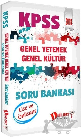 KPSS 2016 Lise ve Önlisans Genel Yetenek Genel Kültür Soru Bankası – Kolektif – Dahi Adam Yayıncılık kitap kapağı