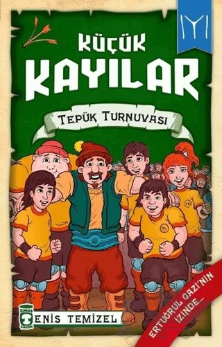 Küçük Kayılar - Tepük Turnuvası – Enis Temizel – Timaş Çocuk kitap kapağı