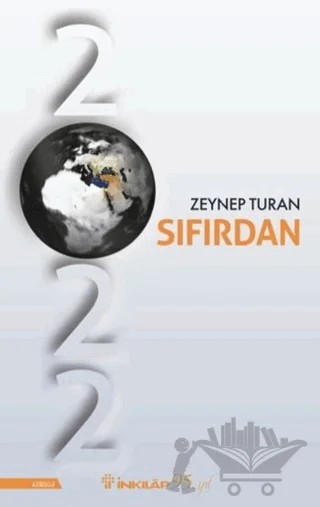 2022 Sıfırdan – Zeynep Turan – İnkılap Kitabevi kitap kapağı
