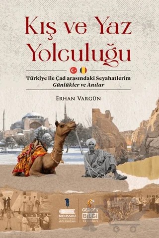 Kış ve Yaz Yolculuğu – Erhan Vargün – Gerçek Bilgi Yayınları kitap kapağı