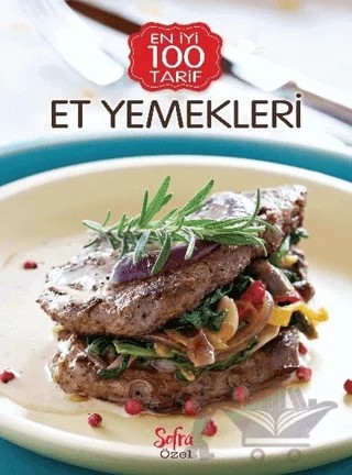 Et Yemekleri (En İyi 100 Tarif Sofra Özel) – Kolektif – Turkuvaz Kitap kitap kapağı