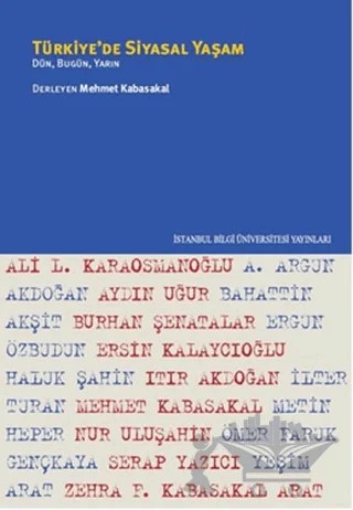 Türkiye’de Siyasal Yaşam – Mehmet Kabasakal – İstanbul Bilgi Üniversitesi Yayınları kitap kapağı