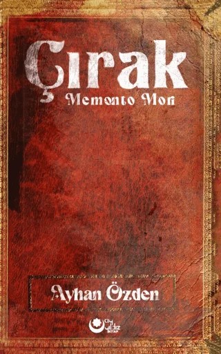 Çırak (Memento Mori) – Ayhan Özden – Ayyıldız Kitap kitap kapağı