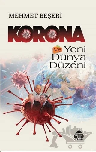 Korona ve Yeni Dünya Düzeni – Mehmet Beşeri – Alan Yayıncılık kitap kapağı