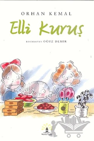 Elli Kuruş – Orhan Kemal – Büyülü Fener Yayınları kitap kapağı