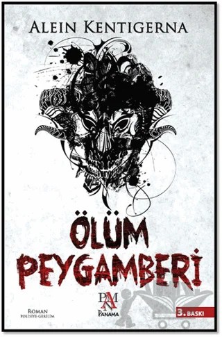Ölüm Peygamberi – Alein Kentigerna – Panama Yayıncılık kitap kapağı