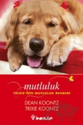 Mutluluk – Dean Koontz – İnkılap Kitabevi kitap kapağı
