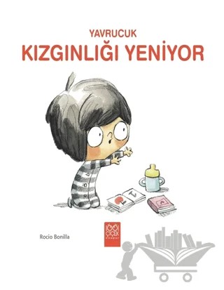 Yavrucuk - Kızgınlığı Yeniyor – Rocio Bonilla – 1001 Çiçek Kitaplar kitap kapağı