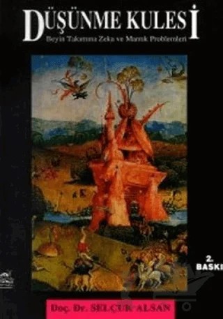 Düşünme Kulesi – Selçuk Alsan – Sarmal Yayınevi kitap kapağı