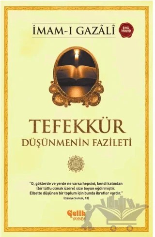 Tefekkür Düşünmenin Fazileti – İmam-ı Gazali – Çelik Yayınevi kitap kapağı