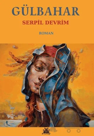 Gülbahar – Serpil Devrim – Artshop Yayıncılık kitap kapağı