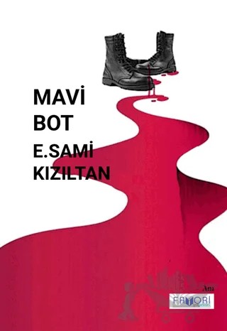 Mavi Bot – E. Sami Kızıltan – Favori Yayınları kitap kapağı