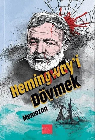 Hemingway'i Dövmek – Memozan – Kaos Çocuk Parkı Yayınları kitap kapağı